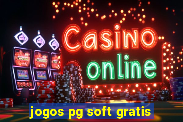 jogos pg soft gratis